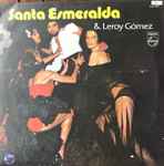 Cover of Santa Esmeralda & Leroy Gómez, 1977, Vinyl