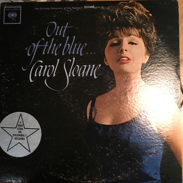 Carol Sloane – Out Of The Blue (1962, Vinyl) - Discogs