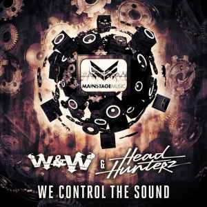 W&W - We Control The Sound album cover
