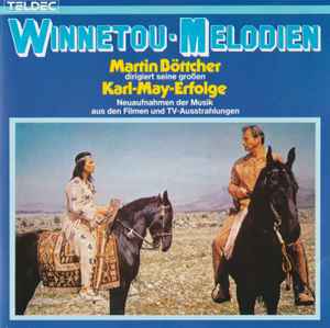Martin Böttcher - Winnetou-Melodien album cover