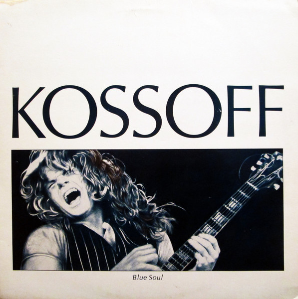 Paul Kossoff – Blue Soul (1986