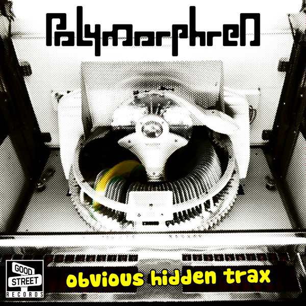 ladda ner album Polymorphren - Obvious Hidden Trax
