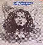 Cover of In The Beginning - An Early Taste Of Rory Gallagher, 1976, Vinyl