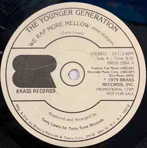 The Younger Generation – We Rap More Mellow (1979, Vinyl) - Discogs
