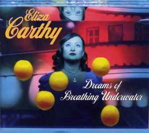 Eliza Carthy - Dreams Of Breathing Under Water