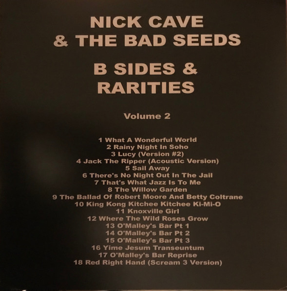 Nick Cave The Bad Seeds B Sides Rarities Volume 2 2014