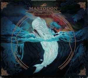 Mastodon – Leviathan (2006