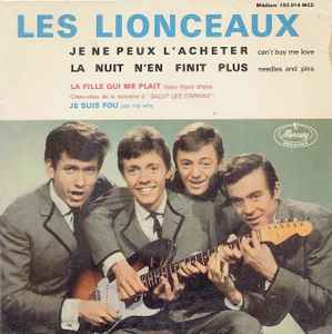 Les Lionceaux - Je Ne Peux L'Acheter - La Nuit N'en Finit Plus album cover