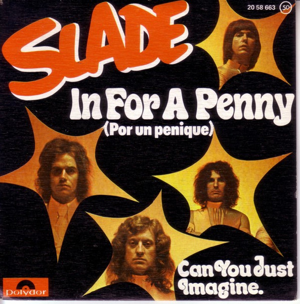 Slade – In For A Penny (1975, Picture Sleeve, Vinyl) - Discogs