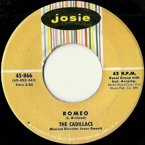 The Cadillacs – Romeo / Always, My Darling (1959, Vinyl) - Discogs