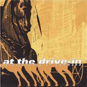 At The Drive-In – Relationship Of Command (2013, CDr) - Discogs