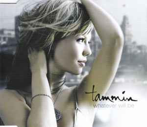 Tammin - Whatever Will Be