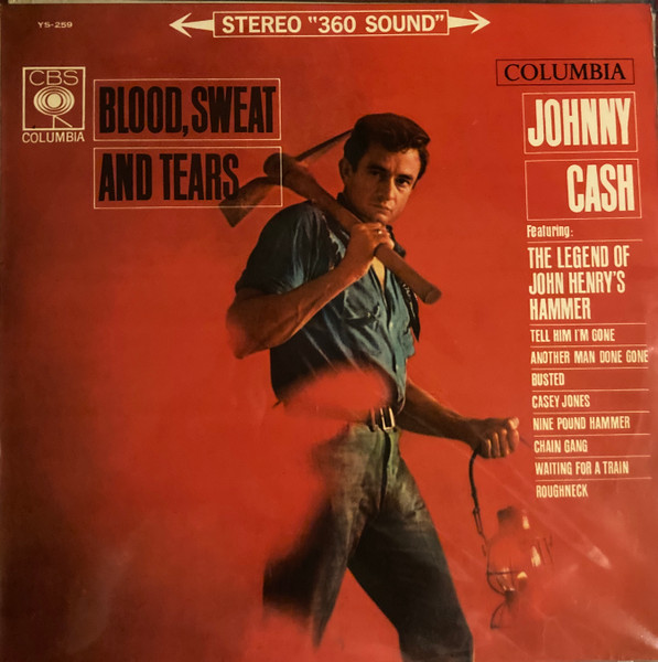 Blood Sweat And Tears Johnny Cash 