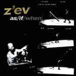 Cover of As / If / When, 2010-04-00, Vinyl