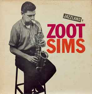 The Zoot Sims Quintet – Zoot Sims (1960, Vinyl) - Discogs