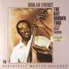 The Ray Brown Trio* Featuring Gene Harris - Soular Energy