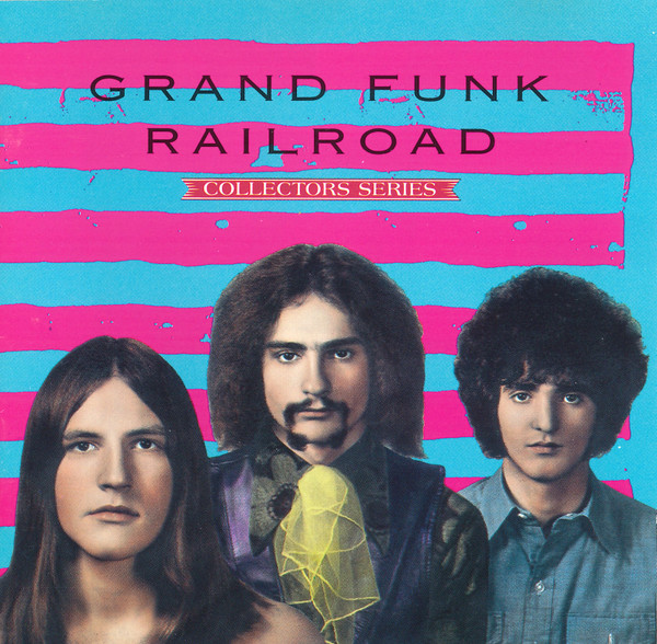 Grand Funk Railroad - Capitol Collectors Series: Grand Funk Railroad |  Releases | Discogs
