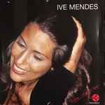 Cover of Ive Mendes, 2004, CD