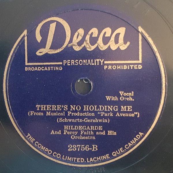 ladda ner album Hildegarde And Percy Faith And His Orchestra - Ill Close My Eyes Theres No Holding Me