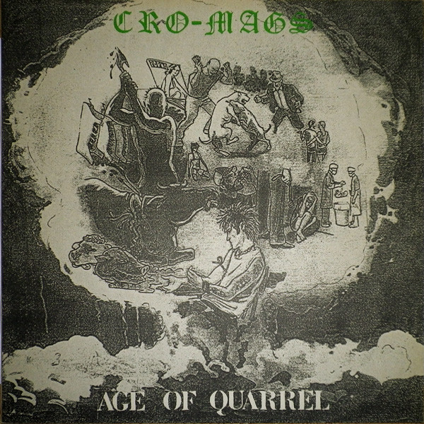 Cro-Mags – Age Of Quarrel (1991, Green Lettering, Vinyl) - Discogs