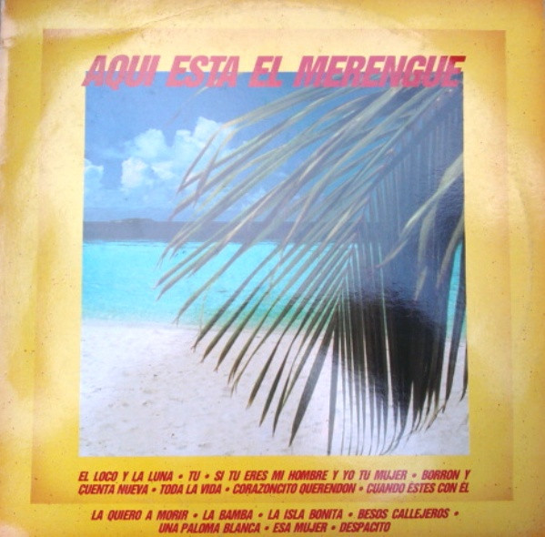 Aquí Esta El Merengue (1988, Vinyl) - Discogs