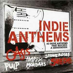 Indie Anthems (2005