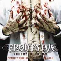 Frontside (2) - Zmierzch Bogów. Pierwszy Krok Do Mentalnej Rewolucji album cover