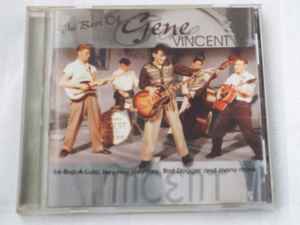 Gene Vincent – The Best Of Gene Vincent (CD) - Discogs