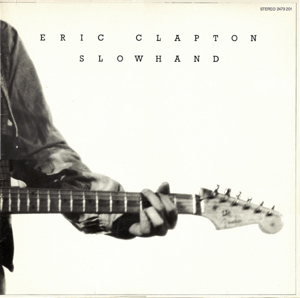 Обложка конверта виниловой пластинки Eric Clapton - Slowhand