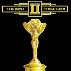 Rose Royce – In Full Bloom (1977, Gatefold, Vinyl) - Discogs