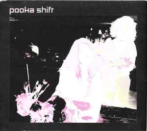 Shift - Pooka