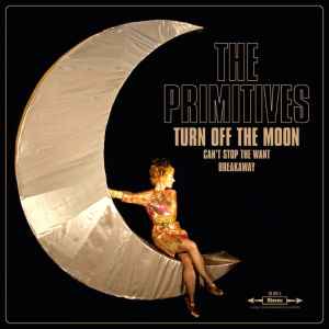 The Primitives - Turn Off The Moon
