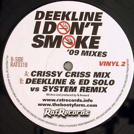 ladda ner album Deekline - I Dont Smoke 09 Mixes