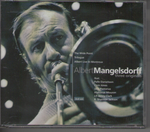 Albert Mangelsdorff – Three Originals • The Wide Point • Trilogue