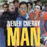 Neneh Cherry – Man (1996, CD) - Discogs