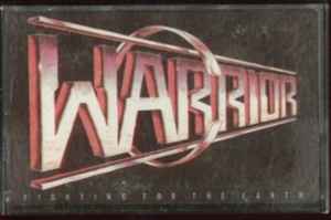 Warrior - Fighting For The Earth (Cassette, US, 1991) For Sale