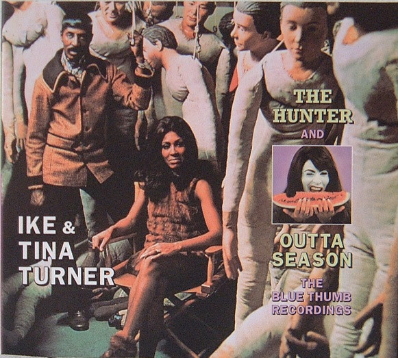 Ike & Tina Turner – The Hunter And Outta Season (2006, Digipak, CD 