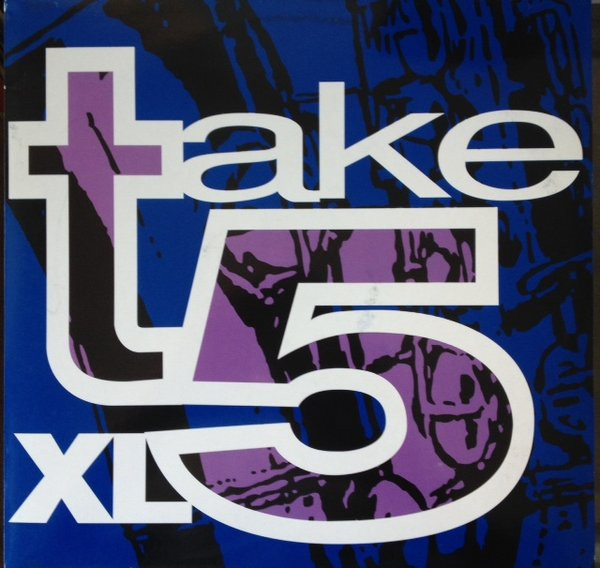 XL – Take 5 (1993, CD) - Discogs