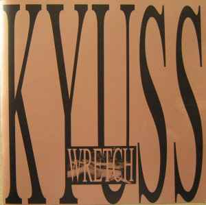 Kyuss - Wretch album cover