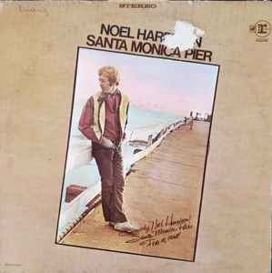 Noel Harrison - Santa Monica Pier album cover