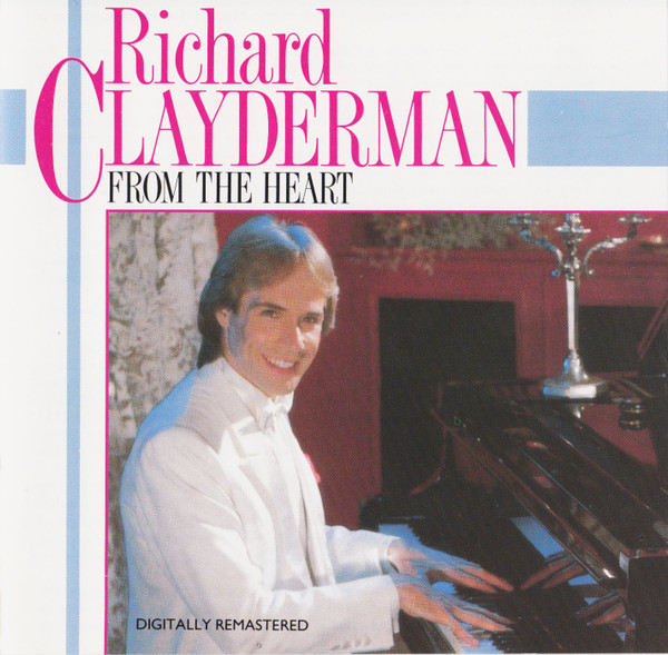 Album herunterladen Richard Clayderman - From The Heart