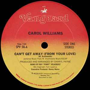 Carol Williams - Can't Get Away (From Your Love) album cover