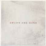 Cover of Drums And Guns, 2007-03-20, Vinyl