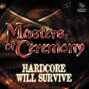 Hardcore Will Survive - Masters Of Ceremony