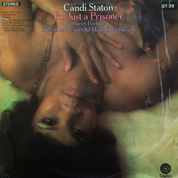 Candi Staton – I'm Just A Prisoner (1970, Winchester Pressing 