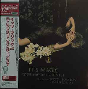 Eddie Higgins Quintet - It's Magic Vol.2