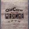 Old Crow Medicine Show - Carry Me Back