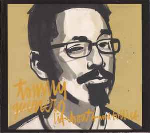 Tommy Guerrero – Backintheday (plus - Fotraque 7inch) (2008, CD