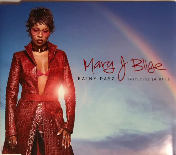 Mary J. Blige – Rainy Dayz Lyrics