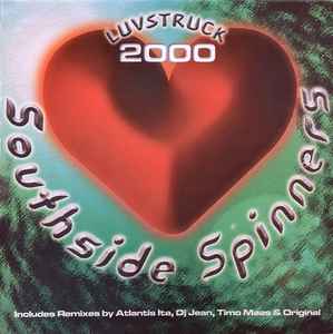 Southside Spinners - Luvstruck 2000 (Remixes)